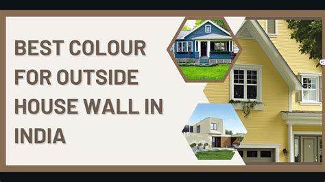 Top Indian Simple House Colour Combination For Outside Wall