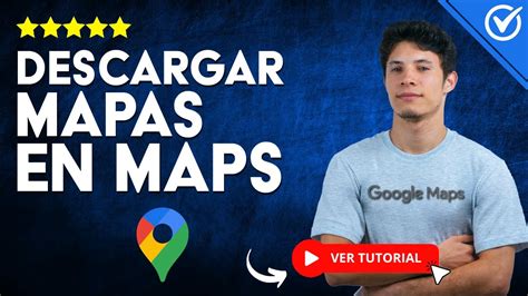 C Mo Descargar Mapas De Google Maps Sin Conexi N Aprende A Usarlo