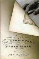 El Gusano Lector La Biblioteca Del Cart Grafo De Jon Fasman