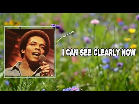 Johnny Nash - I Can See Clearly Now (Lyrics) 🎵 Chords - Chordify