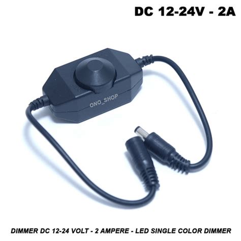 Jual Dimmer Dc Volt Ampere Led Single Color Dimmer