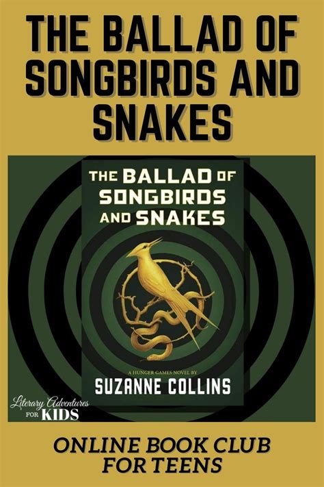 The Ballad of Songbirds and Snakes Online Book Club for Teens | Online book club, Hunger games ...