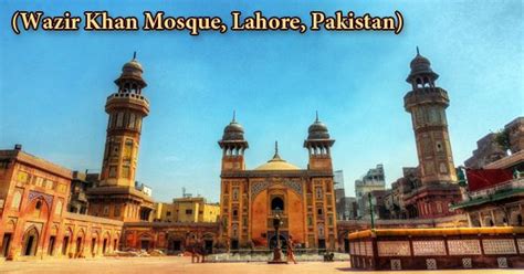 Wazir Khan Mosque, Lahore, Pakistan - Assignment Point