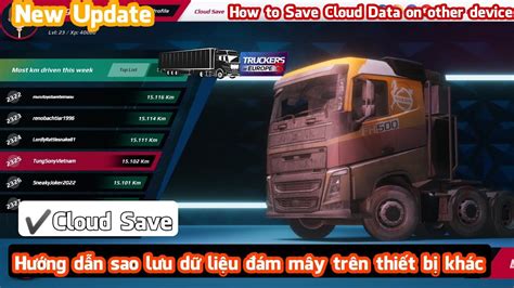 Trucker Of Europe V Cloud Save H Ng D N Sao L U D Li U