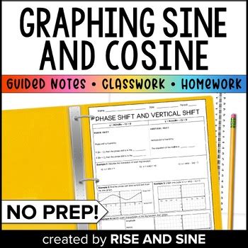 Graphing Sine and Cosine - Phase Shift and Vertical Shift by Rise and Sine