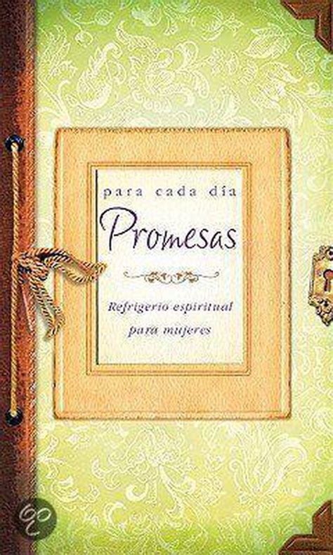 Promesas Para Cada Dia Everyday Promises Pamela Kaye Tracy 9781602608689 Boeken Bol