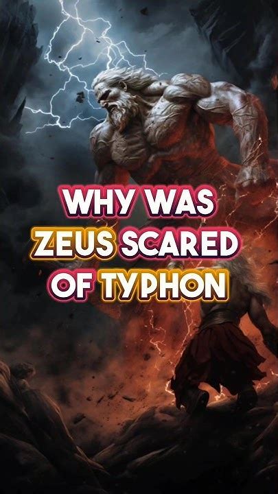 Why Was Zeus Scared Of Typhon Mythology Story Youtube