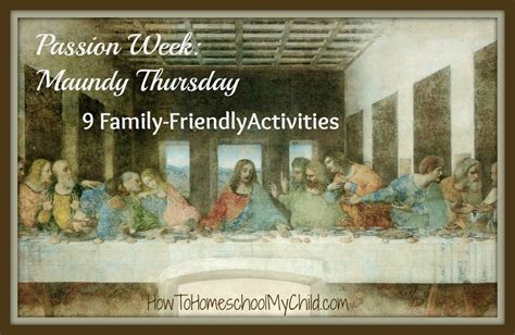 Maundy Thursday Activities - 9 Last Supper family friendly activities