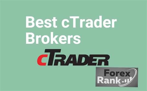 Best Ctrader Forex Brokers List Of All The Ctrader Brokers