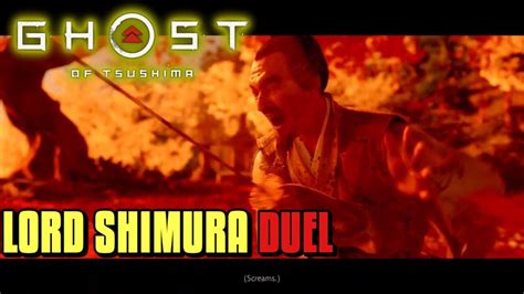 Ghost Of Tsushima Lord Shimura Final Boss Fight Duel How To Get Good