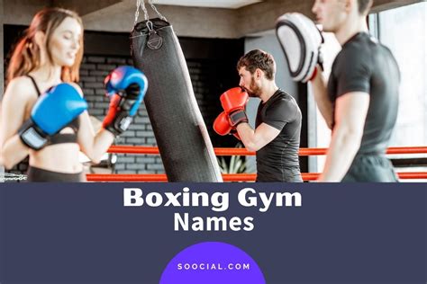 337 Boxing Gym Name Ideas to Get You Pumped to Work Out - Soocial