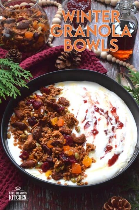 Winter Granola Bowls Lord Byron S Kitchen