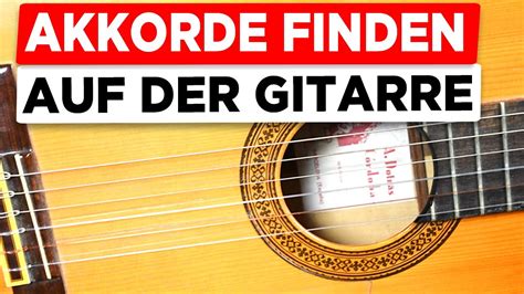 Alle Akkord Varianten Auf Dem Griffbrett Finden Gitarre Lernen Youtube