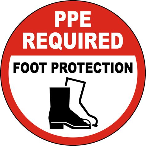 Ppe Required Foot Protection Floor Sign Get 10 Off Now