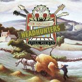 The Kentucky Headhunters ~ Songs List | OLDIES.com