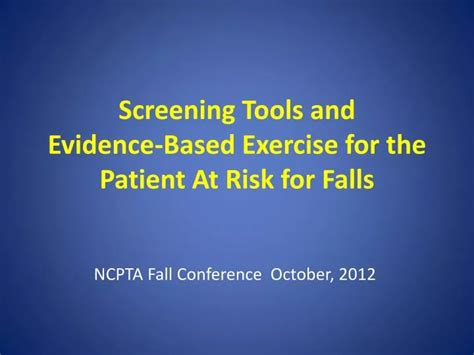 Ppt Screening Tools And Evidence Based Exercise For The Patient At