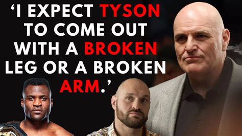 JOHN FURY SAYS FRANCIS NGANNOU WILL PUT DAMAGE ON TYSON FURY MAY BREAK