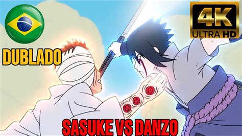 Naruto Shippuden 🇧🇷sasuke Vs Danzo Danzo Usa Izanagi E Sasuke Susano