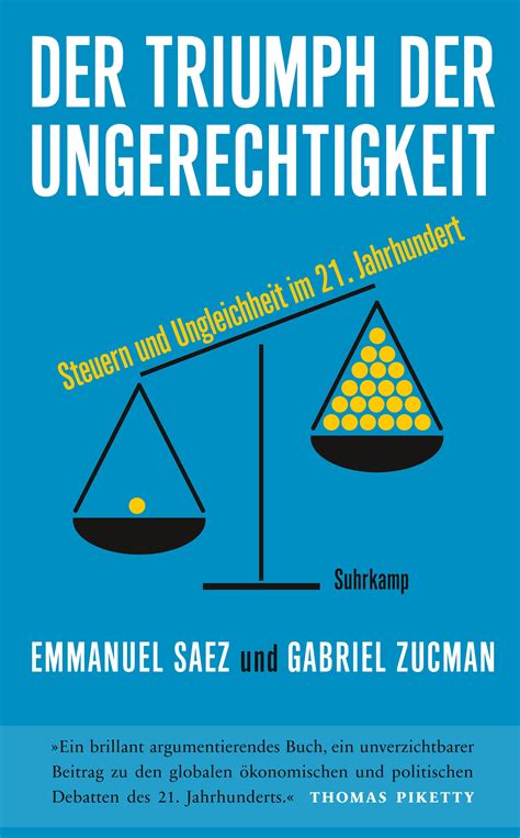 Der Triumph Der Ungerechtigkeit Buch Von Emmanuel Saez Gabriel Zucman