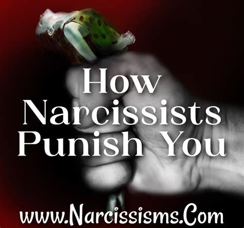 How Narcissists Punish You Narcissisms