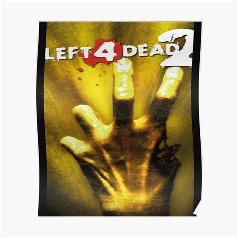 "Left 4 Dead 2 Logo " Poster for Sale by zeroboutique | Redbubble