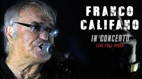 Franco Califano Franco Califano In Concerto FULL CONCERT YouTube