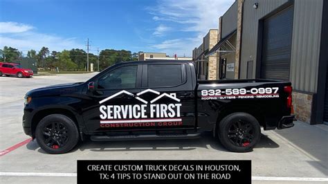 Create Custom Truck Decals In Houston Tx 4 Tips To Stand Out On The