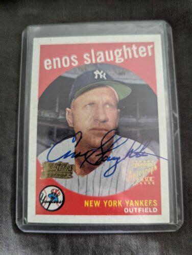 2001 Team Topps Legends Enos Slaughter Auto Yankees On Card Autograph