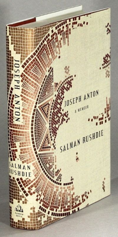 Joseph Anton: a memoir by Salman Rushdie - 2012 - from Rulon-Miller ...