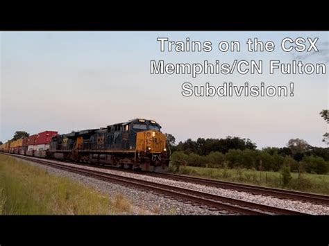 Railfanning The CSX Memphis CN Fulton Subdivision On September 29th