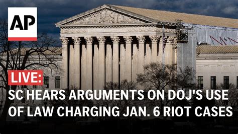 Live Supreme Court Hears Arguments On Dojs Use Of A Law Charging Jan