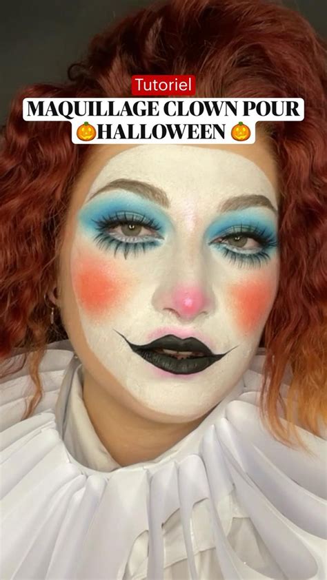 Maquillage Clow Pour Halloween Tutoriel Facile Maquillage