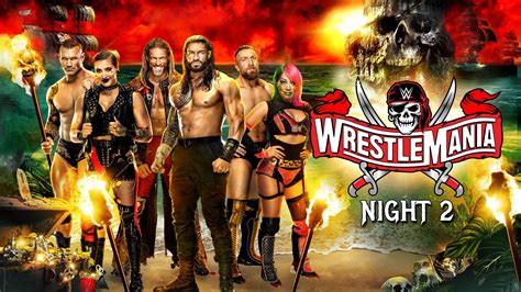 WWE WrestleMania 37 Night 2 2021 AZ Movies