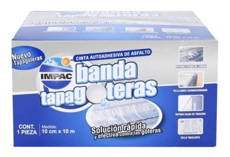 Banda Cinta Tapa Goteras Impac Plata Rollo Cm X Om Techo Env O Gratis