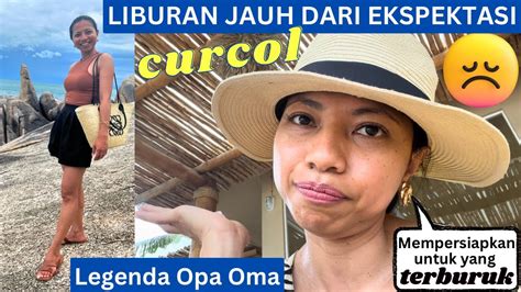 Curcol Liburan Jauh Dari Ekspektasi Cara Menanggulanginya Oma Opa