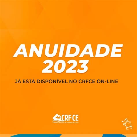 ANUIDADE 2023 já está disponível no CRFCE ON LINE CRF CE