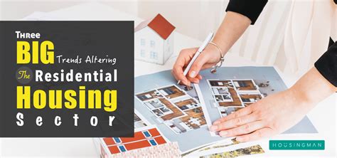 Three big trends altering the residential housing sector