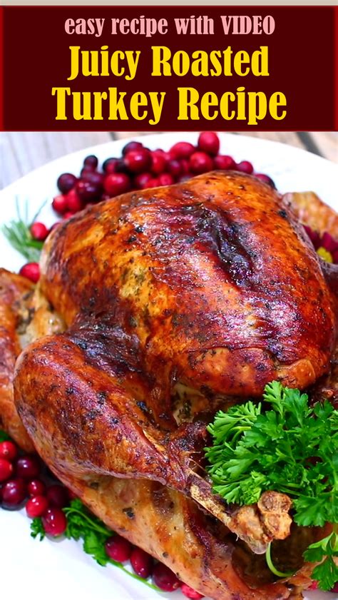 Juicy Roasted Turkey Recipe with VIDEO – Reserveamana