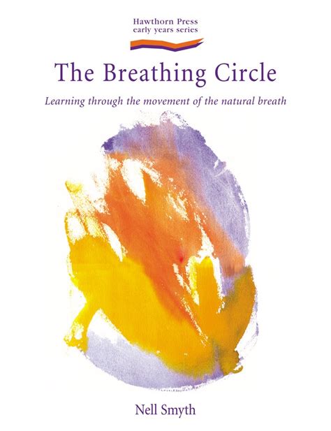 The Breathing Circle: Learning through the movement of the natural breath | Nell Smyth ...