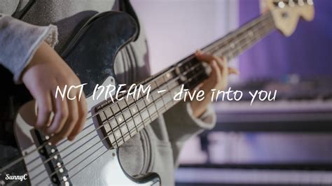 NCT DREAM x dive into you Bass cover 충북혁신도시 노아실용음악학원 YouTube