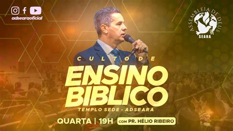 CULTO DE ENSINO BÍBLICO PR HÉLIO RIBEIRO 14 08 2024 FHD YouTube