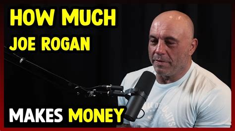 How Much Joe Rogan Makes Money On Youtube Youtube