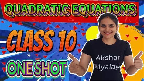 Quadratic Equations In One Shot Important Question With Pyq Youtube