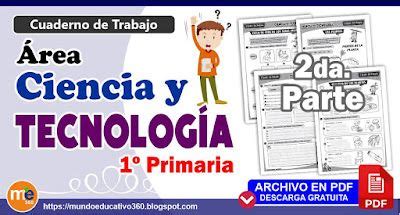 Cuaderno de Trabajo Área CIENCIA y TECNOLOGÍA para 1º Primaria 2da