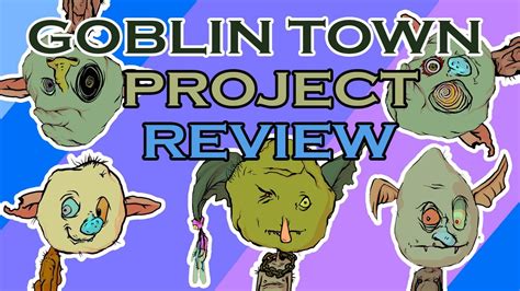 Goblin Town Nft Project Review Youtube