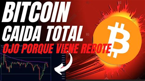 🚨 Bitcoin Cae Mucho Pero Se Prepara Para Rebotar Análisis White Youtube