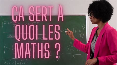 A Sert Quoi Les Maths L Instant Maths Youtube