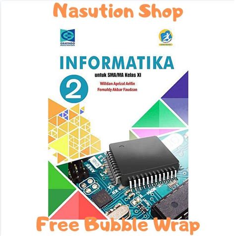 Jual Buku Informatika Kelas 2 XI SMA K13 Grafindo Di Lapak Nasution