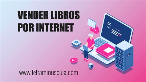 Vender Libros Por Internet La Gu A Definitiva