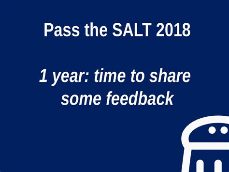 Pass The Salt 2018 The Story Behind Our Conference Speaker Deck